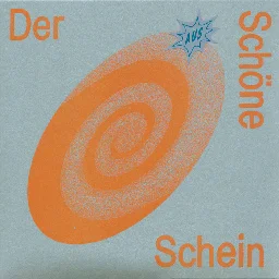Der Schöne Schein, by AUS