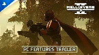 Helldivers 2 - PC Features Trailer | PS5 &amp; PC Games