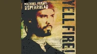 Michael Franti and Spearhand - Yell Fire!