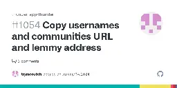 Copy usernames and communities URL and lemmy address · Issue #1054 · thunder-app/thunder