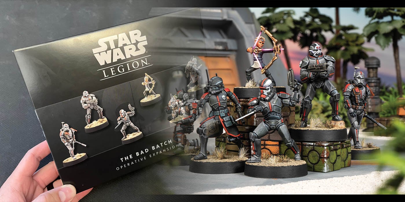 Star Wars: Legion - 'The Bad Batch' Unboxed & Ready For Duty