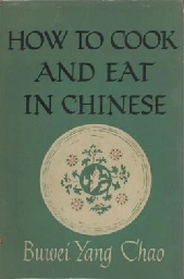 How to Cook and Eat in Chinese - Wikipedia