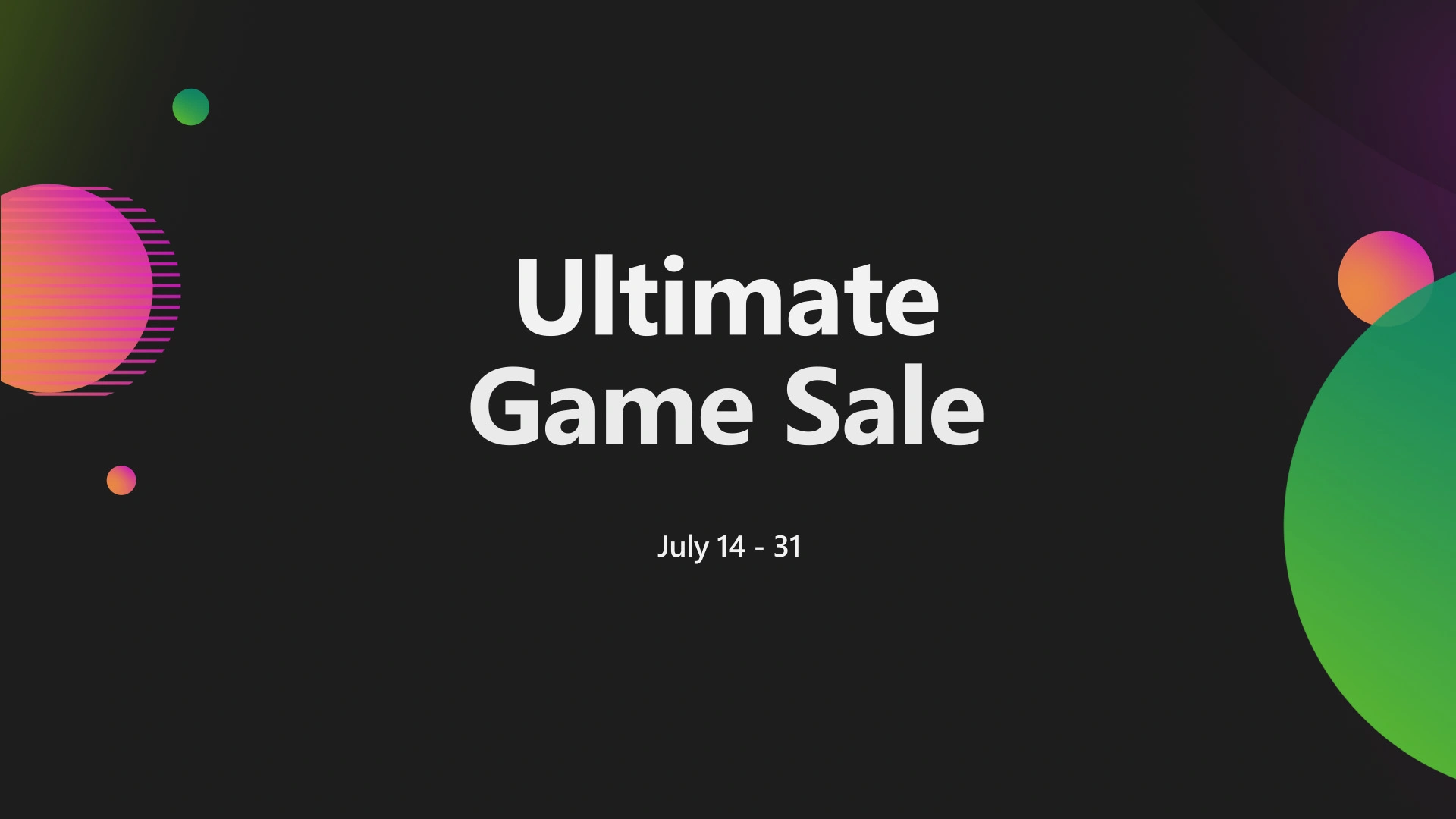 Microsoft Store Ultimate Game Sale Starts July 14 - Check Out All the Great Gaming Deals - Xbox Wire