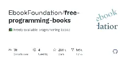 GitHub - EbookFoundation/free-programming-books: :books: Freely available programming books
