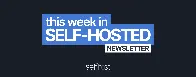 This Week in Self-Hosted (15 November 2024)