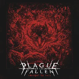So you have chosen death, by Plague of the Fallen
