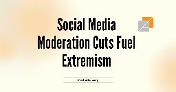 Social Media Moderation Cuts Fuel Extremism - Life After Hate