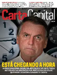 Edição 1312 – Está chegando a hora – 23 de maio de 2024 – CartaCapital