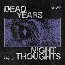 Pictures of my Death, by Dead Years