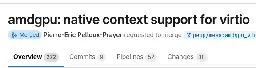 AMDGPU VirtIO Native Context Merged: Native AMD Driver Support Within Guest VMs