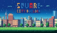 Square City Builder, retro city-builder in the vein of the original Simcity, adds 16 languages and releases minor patch