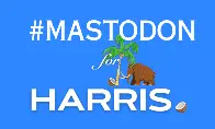 "Mastodon for Harris" fediverse campaign raises half a million dollars