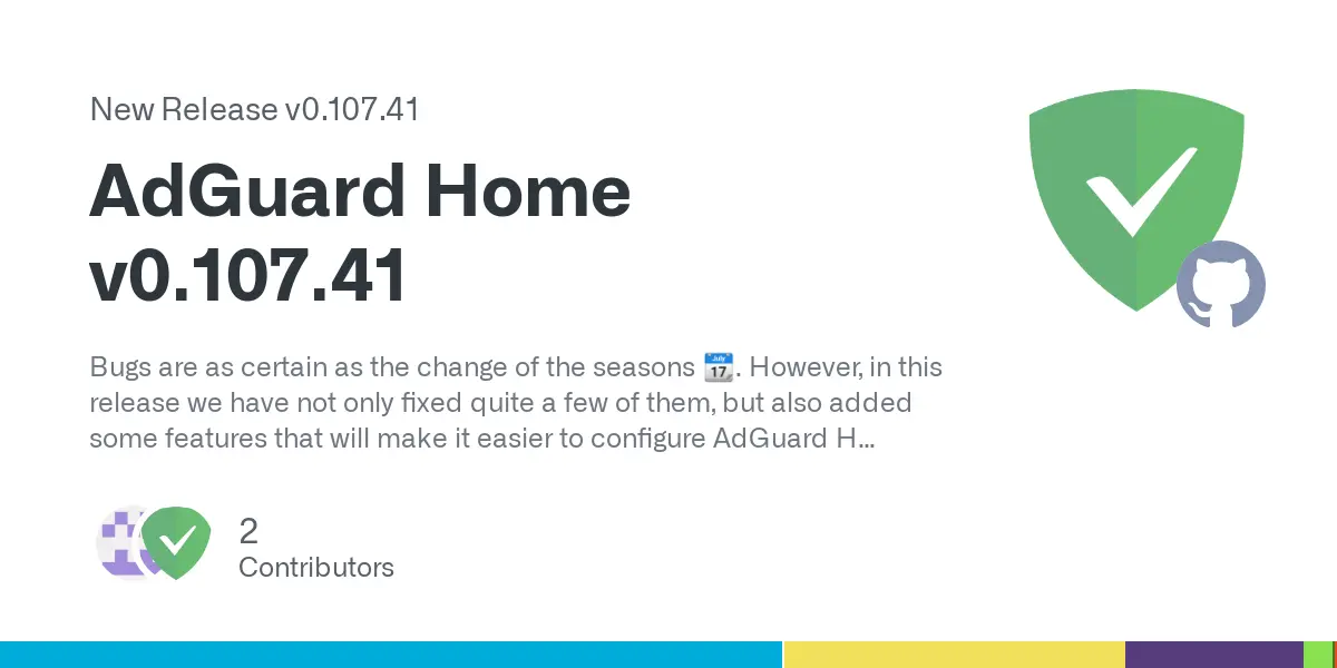 Release AdGuard Home v0.107.41 · AdguardTeam/AdGuardHome