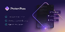 Proton Pass is a free alternative to Dashlane with no password limits | Proton