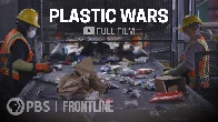 Plastic Wars (2020) - Have efforts to solve plastic pollution been worsening it? [00:53:15] (CC)