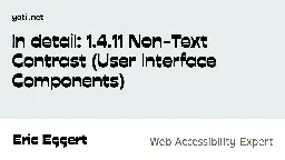 In detail: 1.4.11 Non-Text Contrast (User Interface Components) · Eric Eggert