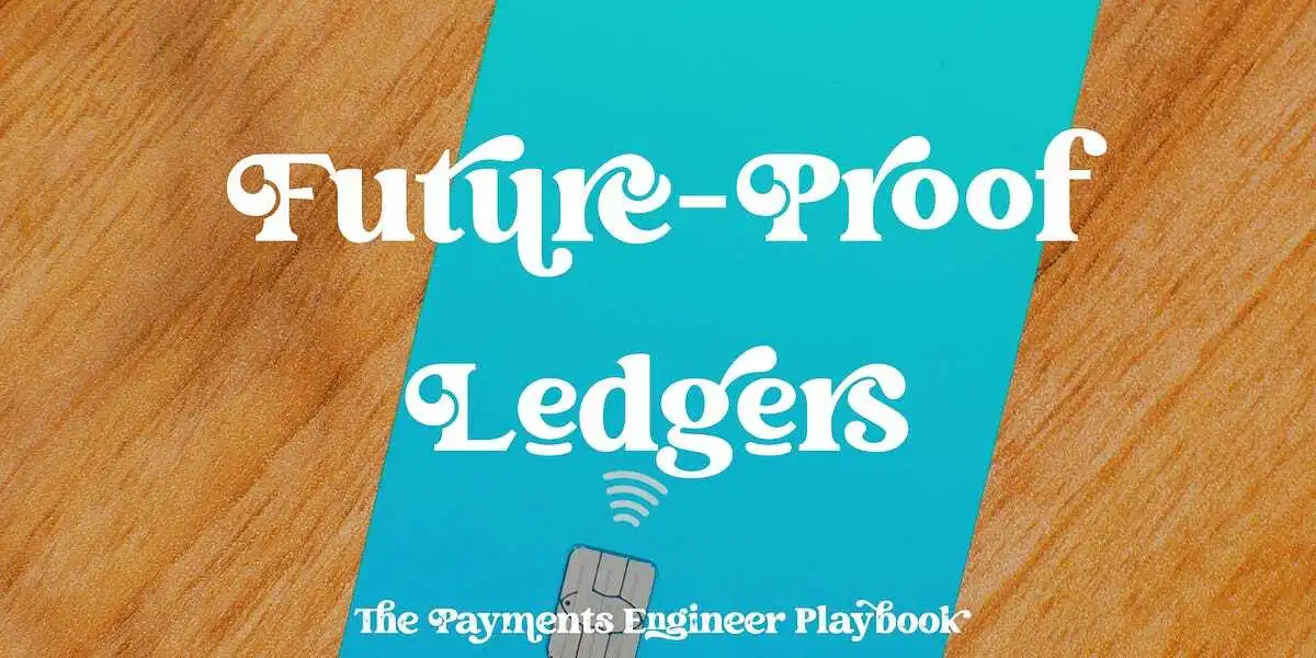 Engineers Do Not Get To Make Startup Mistakes When They Build Ledgers