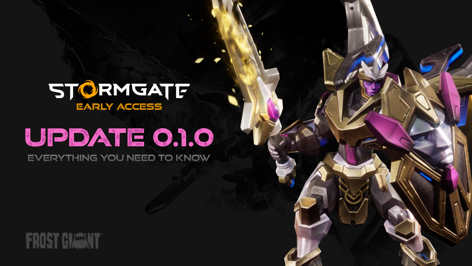 EVERYTHING YOU NEED TO KNOW ABOUT 0.1.0 - Stormgate