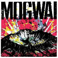 The Bad Fire, by Mogwai