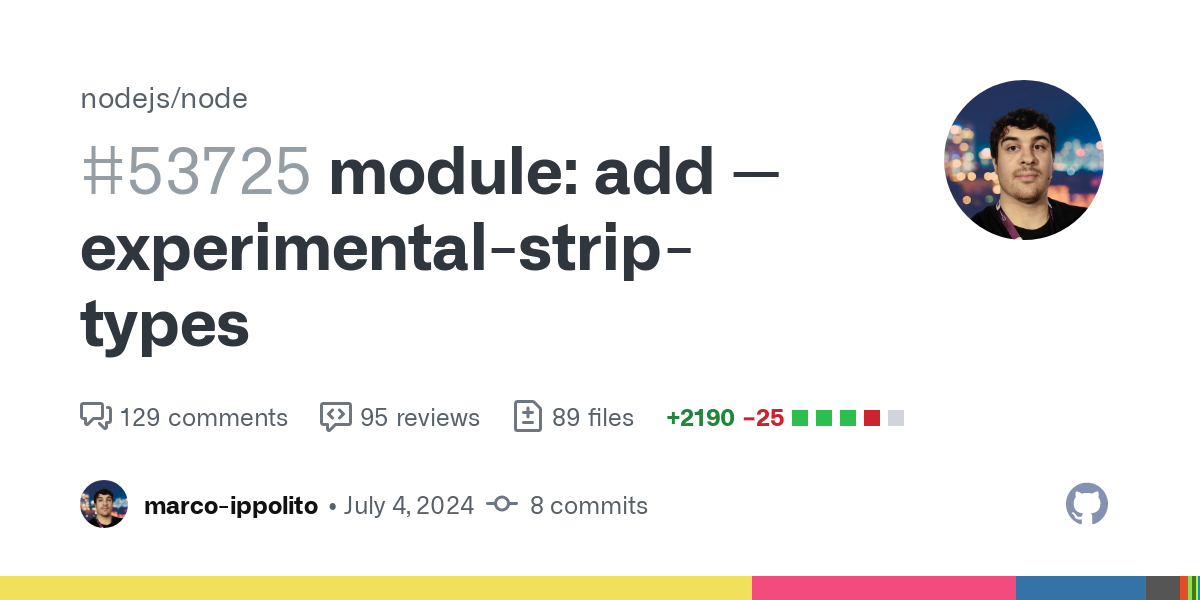 module: add --experimental-strip-types by marco-ippolito · Pull Request #53725 · nodejs/node