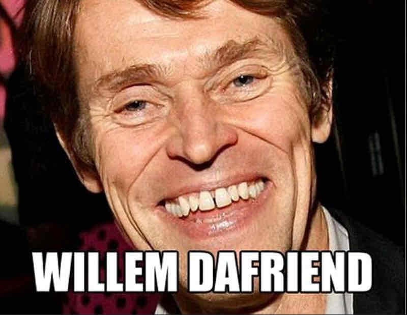 Willem Dafoe smiling