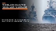 [Video] The Black Sea & The Naval War in Ukraine - Drones, Grain, Blockades & the Bridge to Crimea