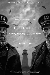 The Lighthouse (2019) ⭐ 7.4 | Drama, Fantasy, Horror