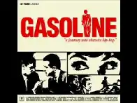 Gasoline - The Hardest