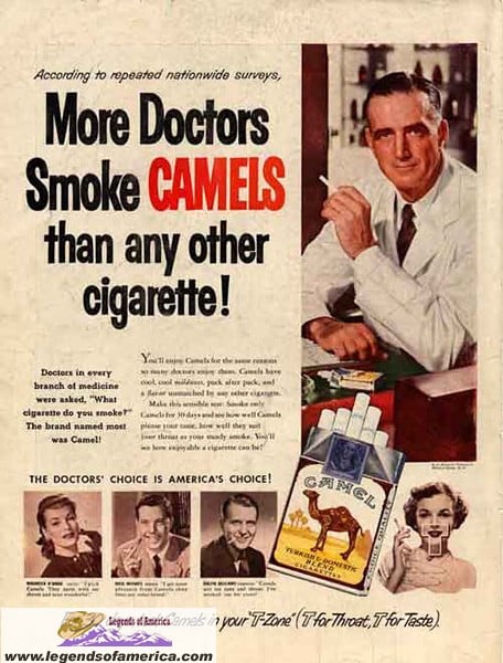 old-timey ad for cigarettes: More doctors smoke camel's than any other cigarette.