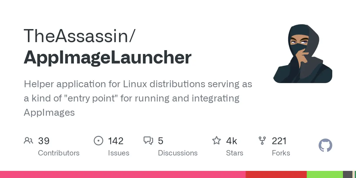 GitHub - TheAssassin/AppImageLauncher: Helper application for Linux distributions serving as a kind of "entry point" for running and integrating AppImages