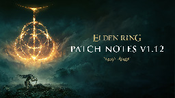 ELDEN RING - Calibration Update 1.12.2