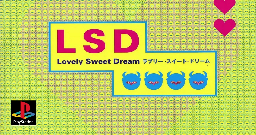 The Happiest Way to Dream – LSD Dream Emulator