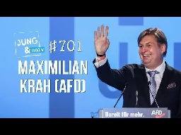 Maximilian Krah (AfD), Spitzenkandidat bei der Europawahl - Jung & Naiv: Folge 701