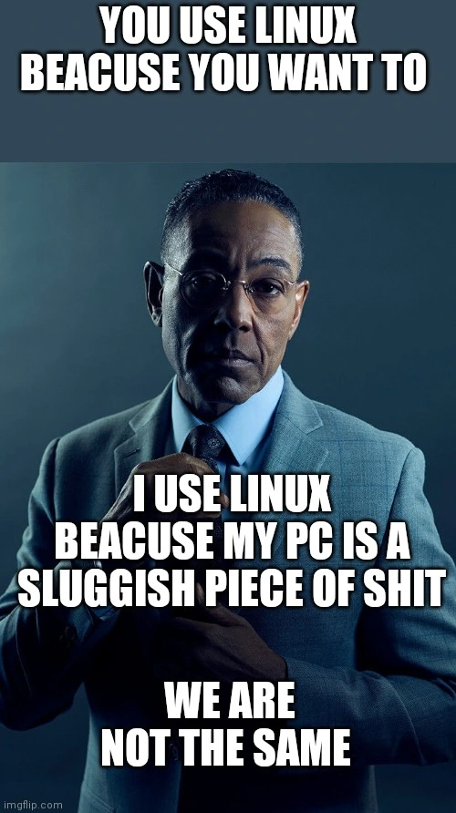 Gus Fring we are not the same