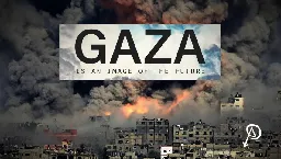 Gaza is an Image of the Future