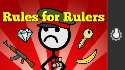 The Rules for Rulers