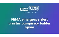 FEMA emergency alert creates conspiracy fodder spree