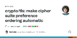 crypto/tls: make cipher suite preference ordering automatic · golang/go@9d0819b