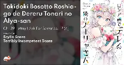 Tokidoki Bosotto Roshia-go de Dereru Tonari no Alya-san - Ch. 39 - May I Ask For Seconds...? (4) - MangaDex