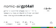 [Resource] GPT4All is a free-to-use, locally running, privacy-aware large language model that is a 3GB - 8GB file that you can download and query. No GPU or internet required