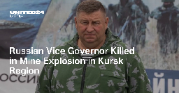 Russian Vice Governor Killed in Mine Explosion in Kursk Region