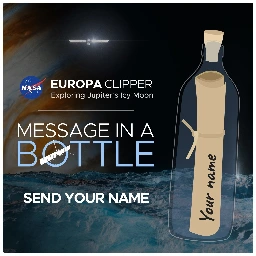 Sign Your Name to Europa Clipper's Message in a Bottle