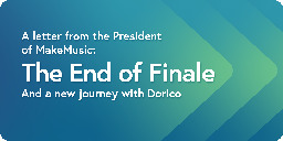 The End of Finale - Finale