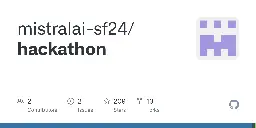 GitHub - mistralai-sf24/hackathon