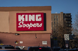 Colorado AG sues to block merger between parent companies of King Soopers and Safeway