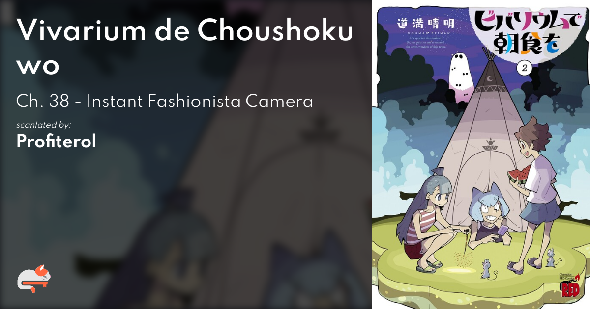 Vivarium de Choushoku wo - Ch. 38 - Instant Fashionista Camera - MangaDex