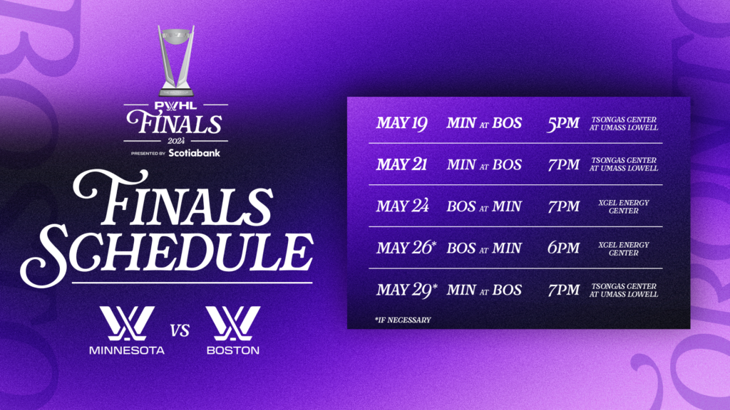 PROFESSIONAL WOMEN’S HOCKEY LEAGUE (PWHL) ANNOUNCES SCHEDULE FOR THE INAUGURAL PWHL FINALS