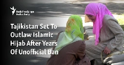 Tajikistan Set To Outlaw Islamic Hijab After Years Of Unofficial Ban