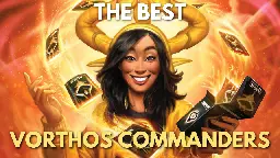 The 10 Best Vorthos Commanders | Commander's Herald