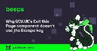 Why GOV.UK's Exit this Page component doesn't use the Escape key